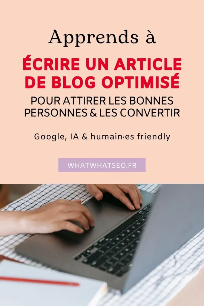 ecrire-un-article-de-blog-optimise